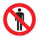 ENSEIGNE DE SECURITE CSA - NE PAS ENTRER, 12" X 12", PLASTIQUE, PICTOGRAMME